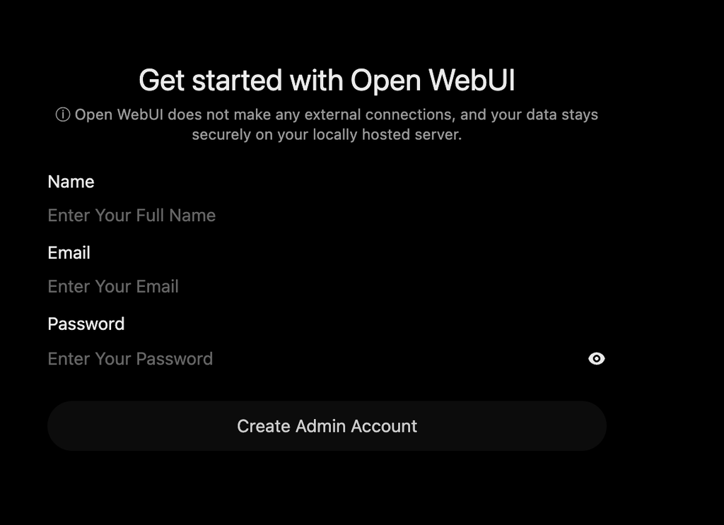 Screenshot of the Open WebUI registration screen titled “Get started with Open WebUI” featuring input fields for Name, Email, and Password and a “Create Admin Account” button